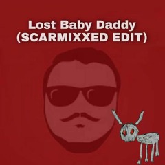 Lost Baby Daddy (Scarmixxed Edit) - Drake X Fred Again