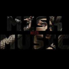 Misk Music - Master (Dark Techno)