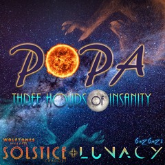 LUNACY - POPA - THREE HOURS OF INSANITY