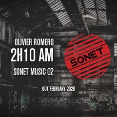 Sonet Music 02 - B1 Olivier Romero - 2H10 Am