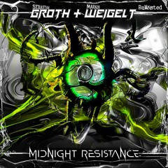 Sebastian Groth, Markus Weigelt - Midnight Resistance (Original Mix)