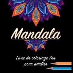 ⬇️ READ EBOOK Coloriage Adulte Mandala Complet en ligne