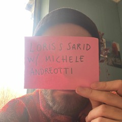 Lunchtime Special: Loris S Sarid w/ Michele Andreotti - Wednesday (30/3/22)