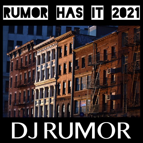 Rumor Has It 2021