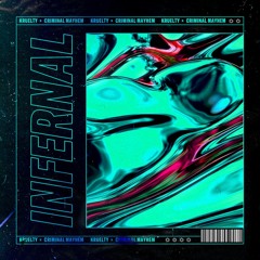 TCLABS004 Criminal Mayhem & Kruelty - Infernal