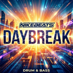 Daybreak - NikeBeats