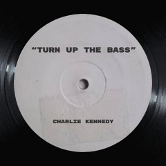 Turn Up The Bass