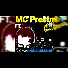 MC Prestn ft.Le Bask - HardCoreRap (Cover). REMASTERED.