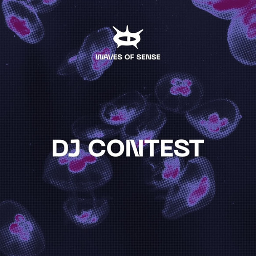 DJ CONTEST - WAVES OF SENSE