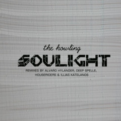Soulight - The Howling (Ilias Katelanos Remix)