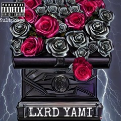 LXRD YAMI - THROTTLE (Prod. By LXRDYAMI)