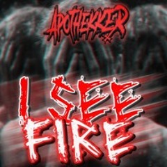 I SEE FIRE [HARDTEKK RMX]