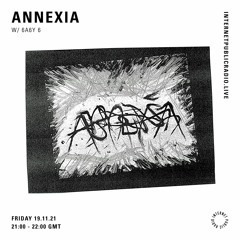 Annexia w/ 6a6y 6 - 19.11.21