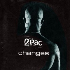 2pac - Changes (OG) (Nekkl Remix)