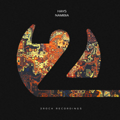Hays - Namibia (OUT NOW)