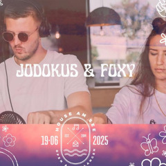 JODOKUS & FOXY @HOUSE AM SEE 2025