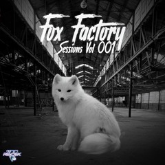 Fox Factory Sessions Vol. 001