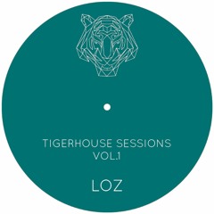 Tigerhouse Sessions Vol. 1 : LOZ
