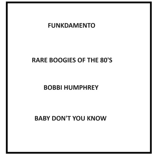 Stream Bobbi Humphrey . Baby Don