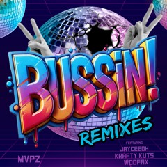 MVPZ REMIXES & EDITS