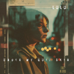 UNder My Quit Skin