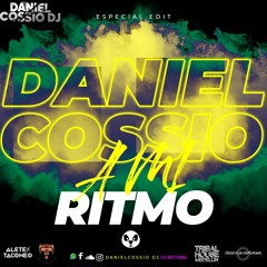 A MI RITMO SPECIAL EDIT DANIEL COSSIO