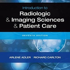 ❤️ Download Introduction to Radiologic and Imaging Sciences and Patient Care E-Book by  Arlene M