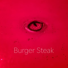 Burger Steak | Brain Fog | Forms & Figures