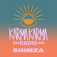 Karma Karma Radio 021