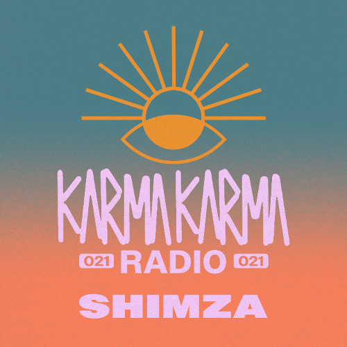 Karma Karma Radio 021