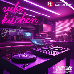 RayHill @ Vibe Kitchen Episode 33
