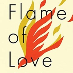 [Access] EBOOK 📪 Flame of Love: A Theology of the Holy Spirit by  Clark H. Pinnock,D