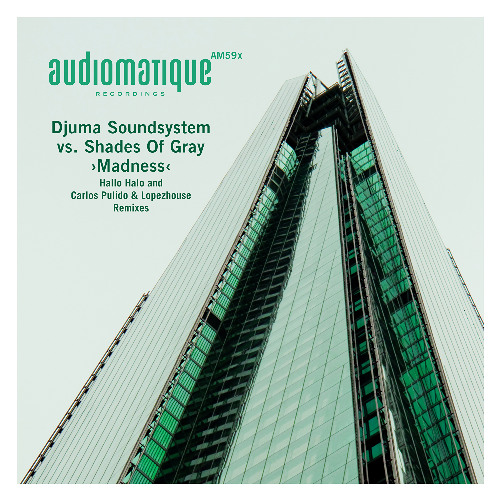 Madness (Djuma Soundsystem Mix)
