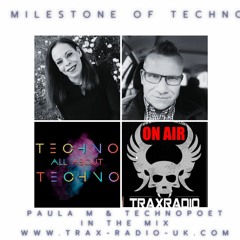 PAULA M @ TECHNOPOET 16.03.2024 Trax Radio UK Milestone of Techno - This is fucking Techno