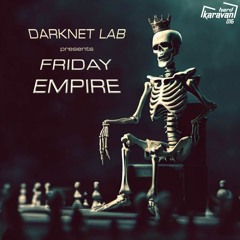 Darknet Lab - Friday Empire [HKRV-016]