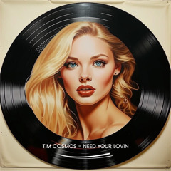 Need Your Lovin (Extended Mix)