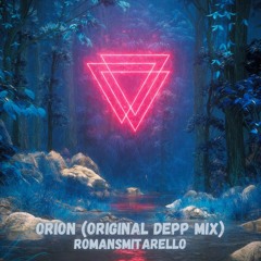 RomanSmitarello - Orion (OriginalDeepMix)