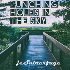Punching Holes in the Sky