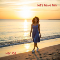 Let's have fun (feat. Yonas)