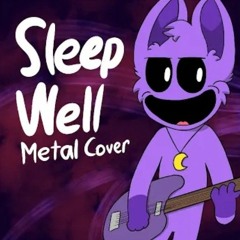 Sleep Well (Metal Cover) By Myst33d