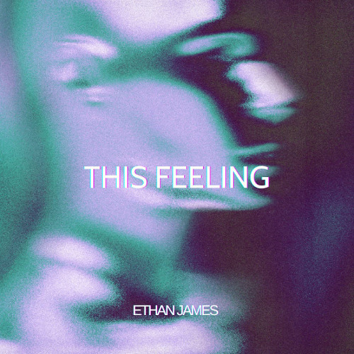Ethan James - This Feeling