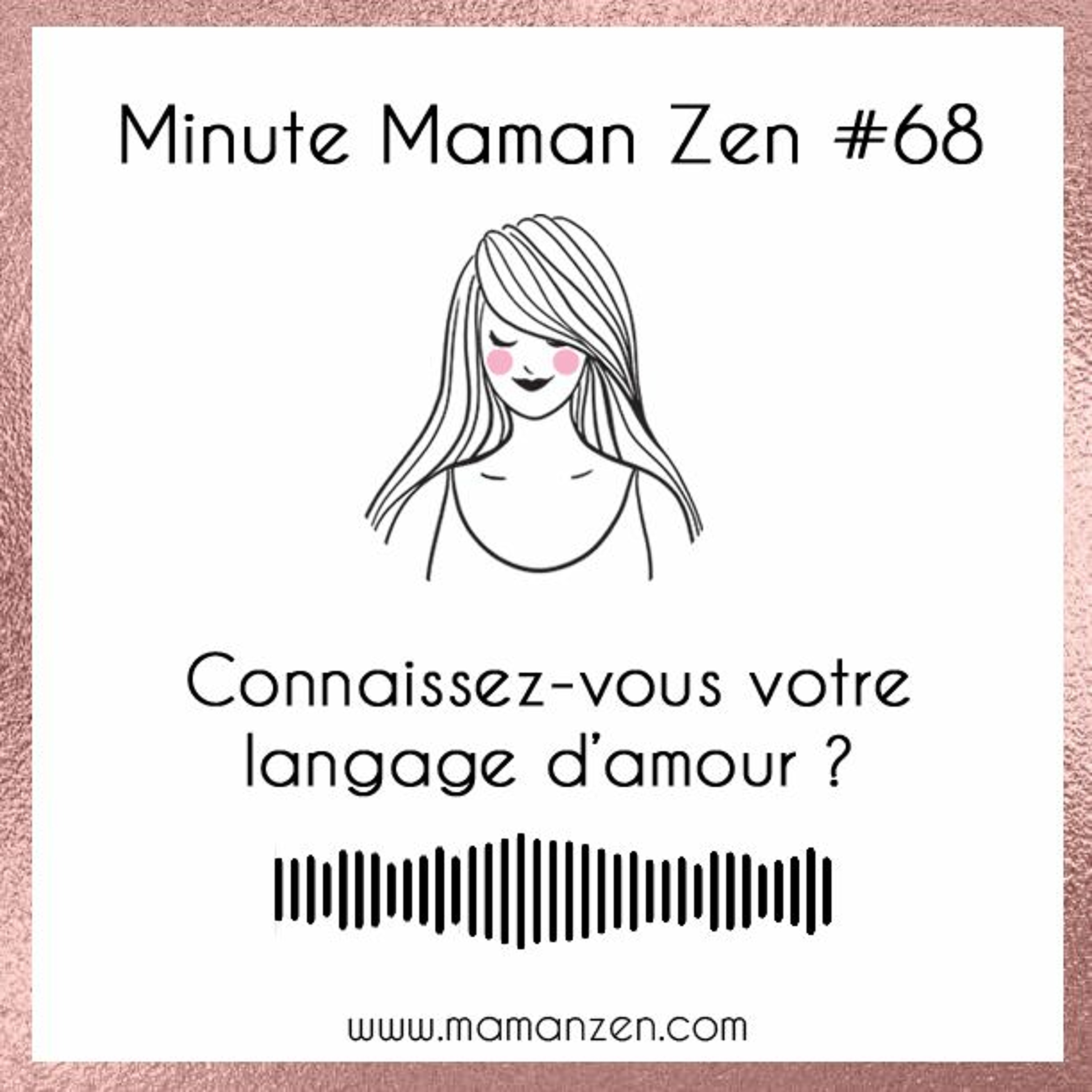 Minute Maman Zen