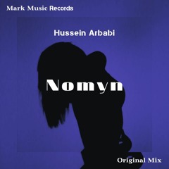 Hussein Arbabi - Nomyn (Original Mix)