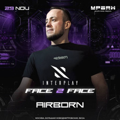Airborn F2F DJ Tony Magic @ Interplay Face 2 Face (29.11.2025) [140 BPM LOCKED]