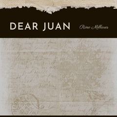 Dear Juan