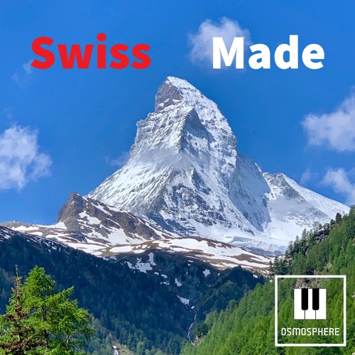 Stream Osmosphere | Listen to Swiss Made Pop playlist online for free on  SoundCloud