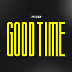 Good Time
