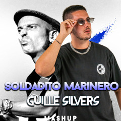 Soldadito Marinero (Guille Silvers Mashup 2023)