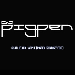 Charlie XCX - Apple (Pigpen 'Sunrise' Edit) Clean
