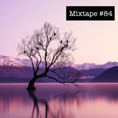 Mixtape #84